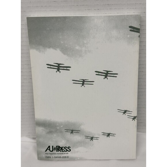 The Army and Its Air Corps Policy toward Aviation Dr James P. Tate Lt Col, USAF - Picture 2 of 7